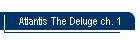 Atlantis The Deluge ch. 1
